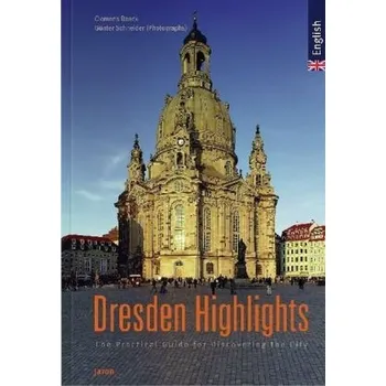 Cestování Dresden Highlights. Highlights in Dresden, englische Ausgabe - Beeck, Clemens
