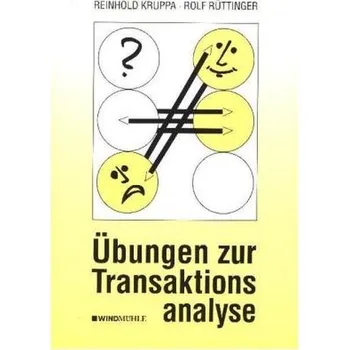 Übungen zur Transaktionsanalyse - Kruppa, Reinhold