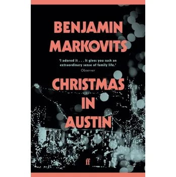 Christmas in Austin - Markovits, Benjamin [EN] (2020, Brožovaná, Faber & Faber)