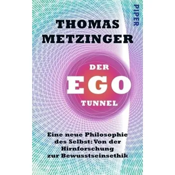 Příroda Der Ego-Tunnel - Metzinger, Thomas
