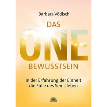 Das One-Bewusstsein - Vödisch, Barbara