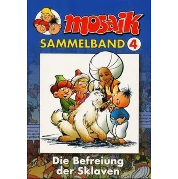 Komiks pro dospělé Mosaik Sammelband - Die Befreiung der Sklaven - Schleiter, Klaus D.