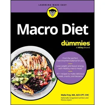 Macro Diet For Dummies - Frey, Malia