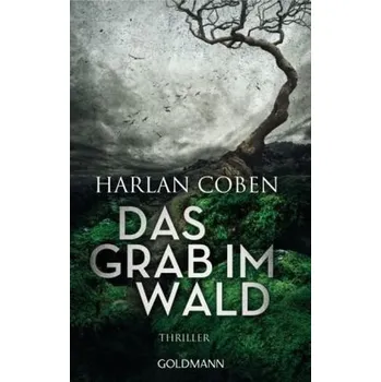 Das Grab im Wald - Harlan Coben