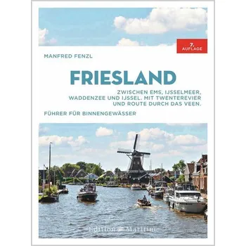 Cestování Friesland - Fenzl, Manfred [DE] (2023, Firma, Delius Klasing Vlg GmbH)