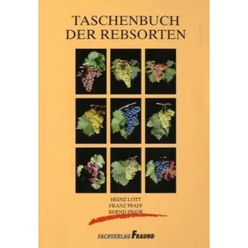 Příroda Taschenbuch der Rebsorten - Lott, Heinz