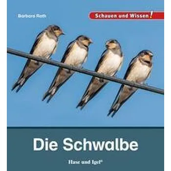 Příroda Die Schwalbe - Rath, Barbara
