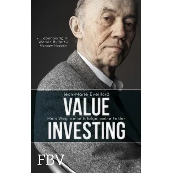 Value Investing - Eveillard, Jean-Marie