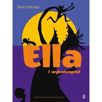 Ella i wykończyciel T.4 - Parvela Timo