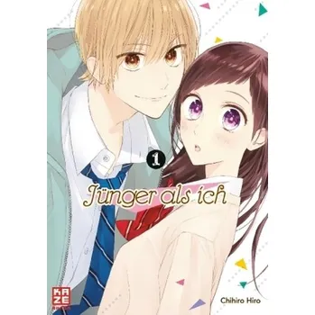 Jünger als ich. Bd.1 - Hiro, Chihiro
