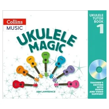 Ukulele Magic - Fleming, Mr Ian; Lawrence, James