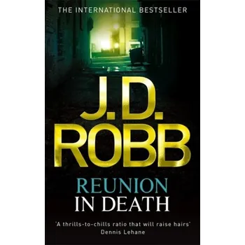 Reunion In Death - Robb J.D