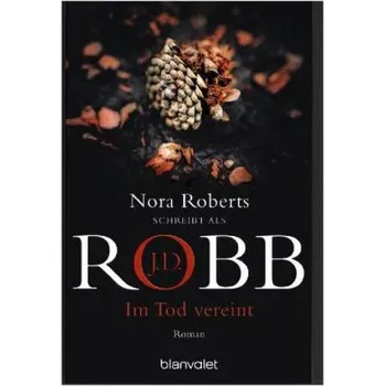 Im Tod vereint - J. D. Robb