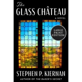 Umění The Glass Chateau - Kiernan, Stephen