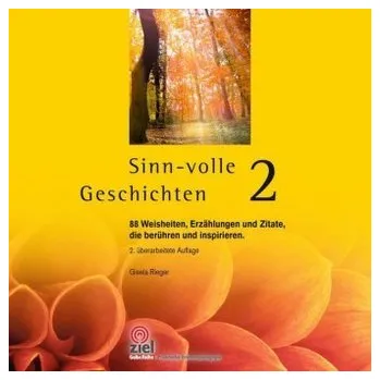 Sinn-volle Geschichten. Bd.2 - Rieger, Gisela