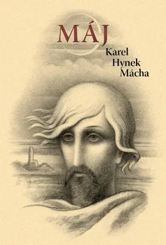 Poezie Máj - Karel Hynek Mácha (2022, brožovaná)