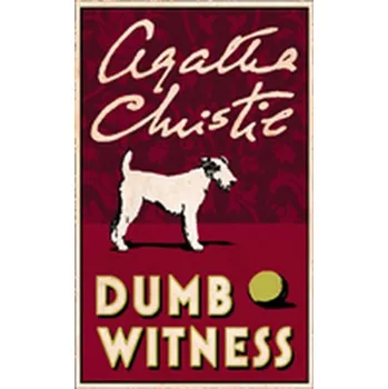 Dumb Witness - Agatha Christie