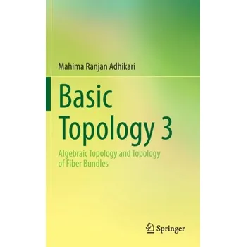Matematika Basic Topology 3 - Adhikari, Mahima Ranjan