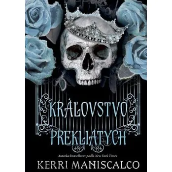 Kráľovstvo Prekliatych - Maniscalco, Kerri