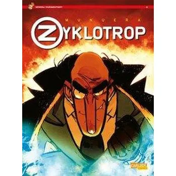 Komiks pro dospělé Zyklotrop II: Der Lehrling des Bösen - Munuera, José