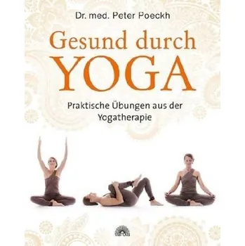 Gesund durch Yoga - Poeckh, Peter