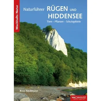Encyklopedie Naturführer Rügen und Hiddensee - Nestmann, Rico