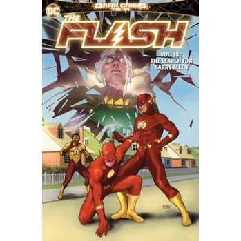 The Flash Vol. 18: The Search For Barry Allen - Adams, Jeremy S.