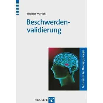 Beschwerdenvalidierung - Merten, Thomas