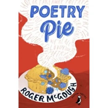 Poetry Pie - Roger McGough