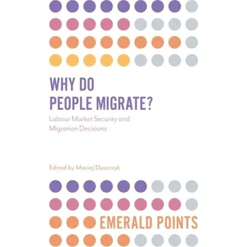 Why Do People Migrate?