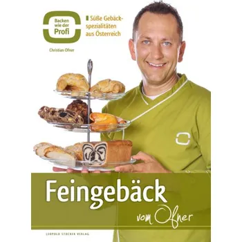 Cestování Feingebäck vom Ofner - Ofner, Christian