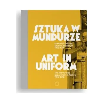 Sztuka w mundurze - praca zbiorowa