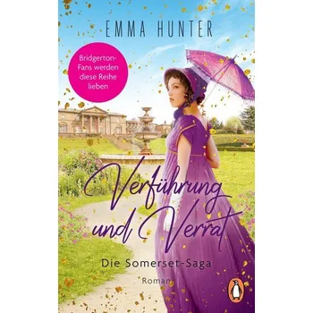 Verführung und Verrat. Die Somerset-Saga (2) - Baker, Dawn; Hunter, Elaine; Lawrence, Emma; David, Anthony