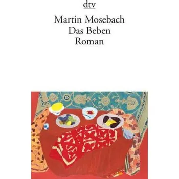 Das Beben - Mosebach, Martin