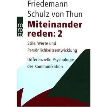 Miteinander reden. Tl.2 - Friedemann Schulz von Thun