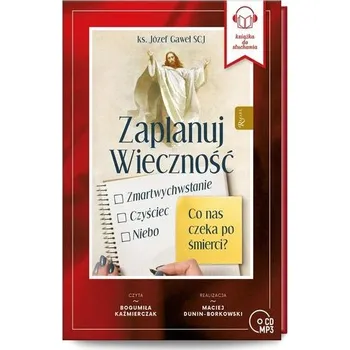 Zaplanuj Wieczność audiobook - Gaweł Józef