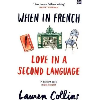 When In French - Collins, Lauren [EN] (2017, Taschenbuch, HarperCollins Publishers)