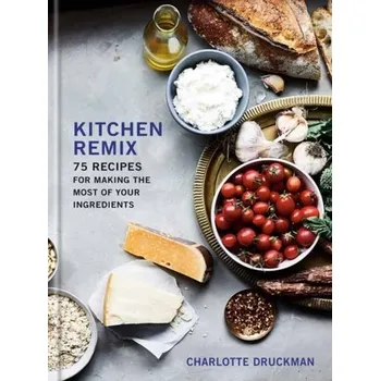 Kitchen Remix - Druckman, Charlotte