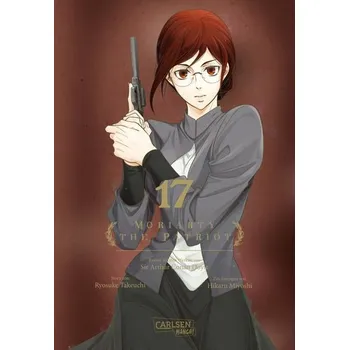 Komiks pro dospělé Moriarty the Patriot 17 - Takeuchi, Ryosuke [DE] (2023, Brožovaná, Carlsen Verlag GmbH)