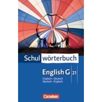 Slovník Schulwörterbuch English G 21, Englisch-Deutsch / Deutsch-Englisch