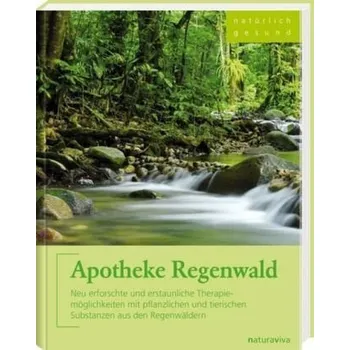 Apotheke Regenwald - Flemmer, Andrea