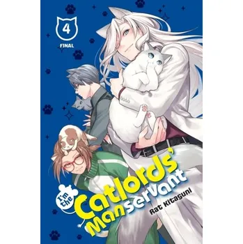 I'm the Catlords' Manservant, Vol. 4 - Kitaguni, Rat
