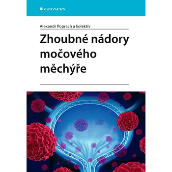 Zhoubné nádory močového měchýře
