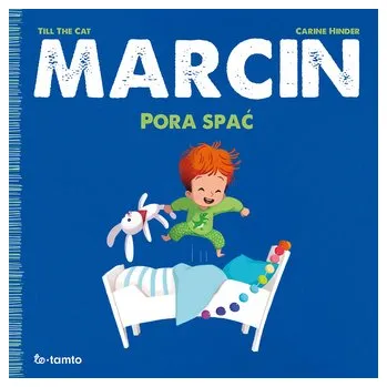 Marcin. Pora spać - Cat Till, Hinder Carine