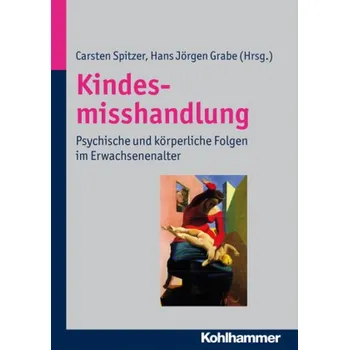 Kindesmisshandlung - Spitzer, Carsten