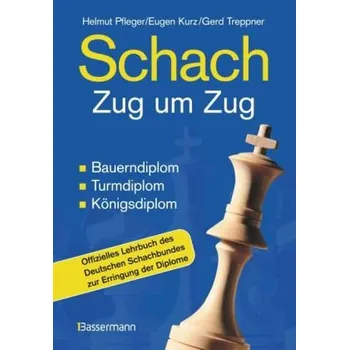 Schach Zug um Zug - Pfleger, Helmut