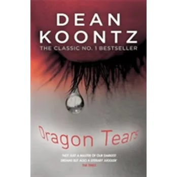 Dragon Tears - Koontz Dean