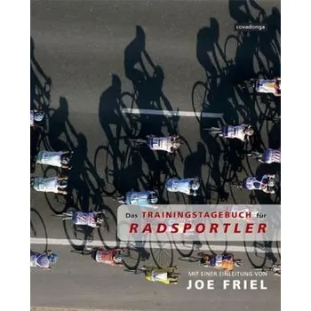 Das Trainingstagebuch für Radsportler - Joe Friel