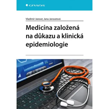 Medicína založená na důkazu a klinická epidemiologie