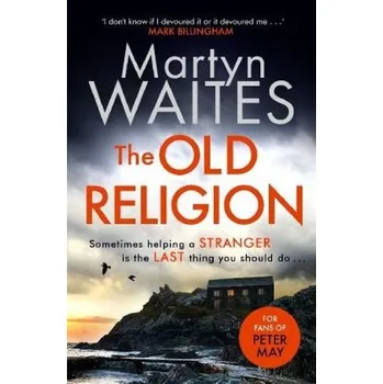 The Old Religion - Waites, Martyn